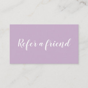 Simple typography refer a friend referral card