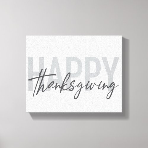 Simple urban trendy modern Happy Thanksgiving Canvas Print