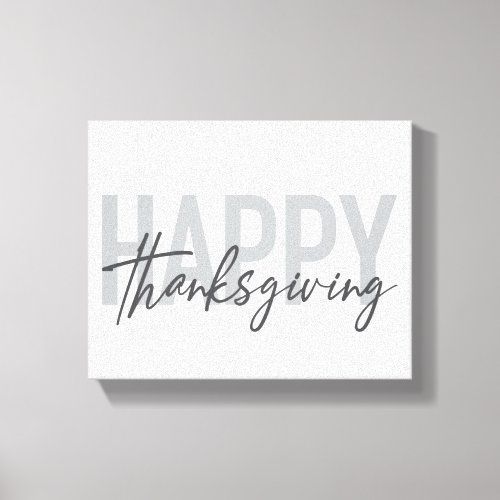 Simple urban trendy modern Happy Thanksgiving Canvas Print