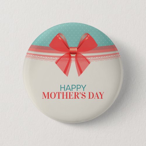 Simple Vintage Happy Mothers Day  Pin Button