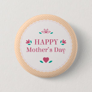 Simple Vintage Happy Mother's Day   Pin Button