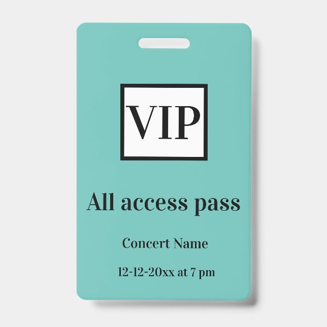 simple vip all access pass concert name occassion  badge (Front)