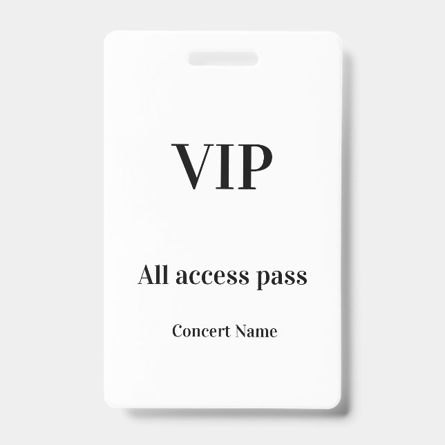 simple vip all access pass concert name occassion  badge (Front)