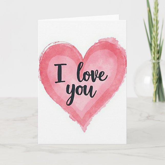 Simple Watercolor Heart I Love You Card (Front)