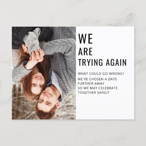 Simple We Are Trying Again Rescheduled Wedding Announcement Postcard