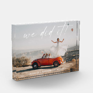 Simple We Did It Wedding Reception Photo