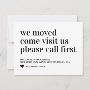 Simple We Moved Come Visit Call First Home Moving Announcement