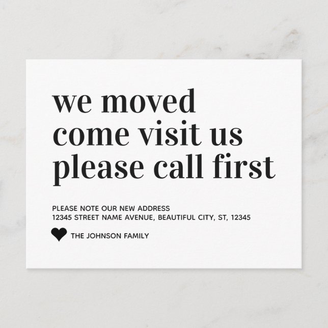 Simple We Moved Come Visit Call First Home Moving Announcement Postcard (Front)