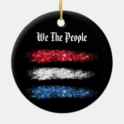  Simple WE THE PEOPLE _  American Flag  Modern  Ceramic Ornament