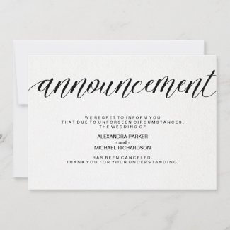 Simple Wedding Cancellation Announcement