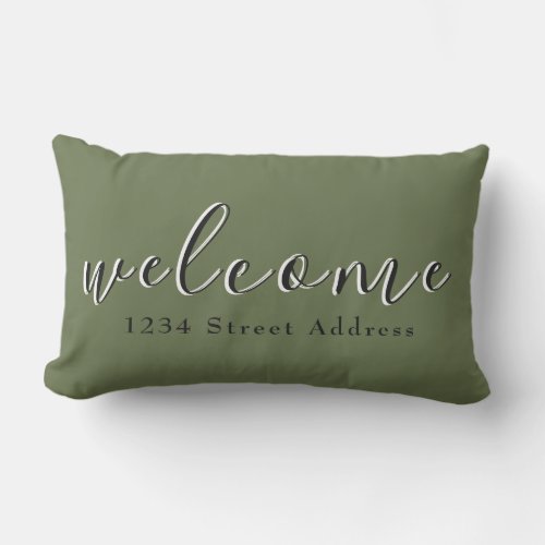 Simple Welcome  Address  Script  Olive Green Lumbar Pillow