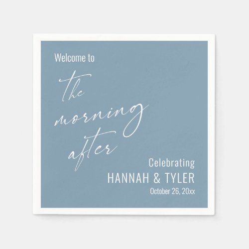 Simple Welcome to The Morning After Dusty Blue Napkins
