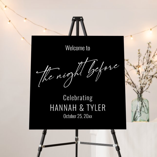 Simple Welcome to The Night Before Black Foam Board (In Situ (Stand))