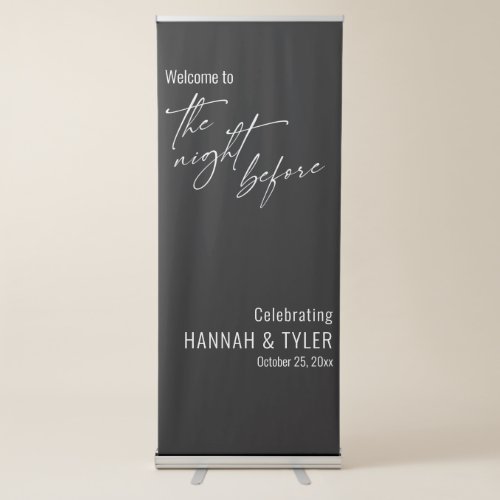 Simple Welcome to The Night Before Black Retractable Banner