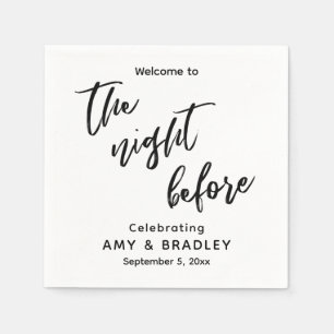 Simple Welcome to The Night Before Black & White Napkins