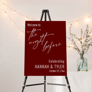 Simple Welcome to The Night Before Burgundy Foam Board