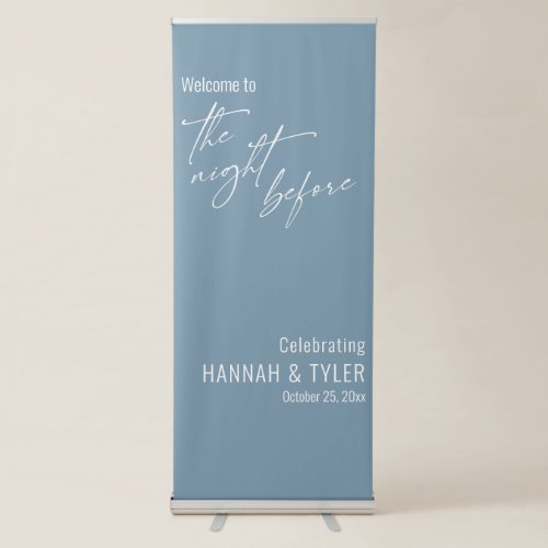 Simple Welcome to The Night Before Dusty Blue Retractable Banner