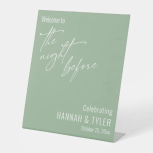 Simple Welcome to The Night Before Sage Green Pedestal Sign