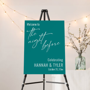 Simple Welcome to The Night Before Teal Foam Board