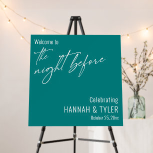 Simple Welcome to The Night Before Teal Foam Board