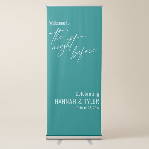 Simple Welcome to The Night Before Teal Retractable Banner