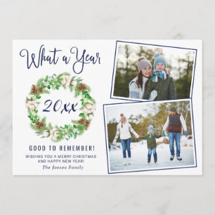 Simple What a Year  Christmas Greeting 2 PHOTO Holiday Card