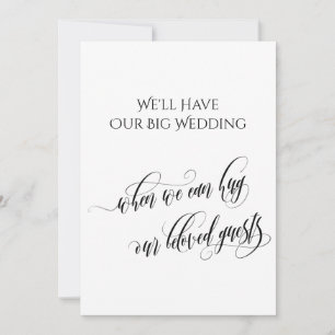 Simple When We Can Hug You Postponed Wedding Invitation