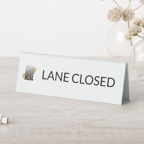 Simple White Business Logo Lane Closed  Table Tent Sign