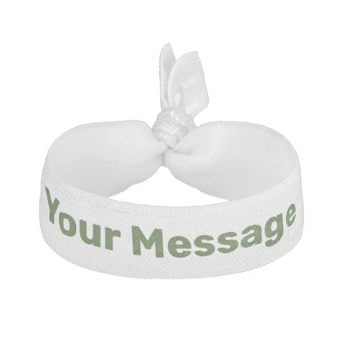 Simple White Forest Green Your Message Elastic Hair Tie