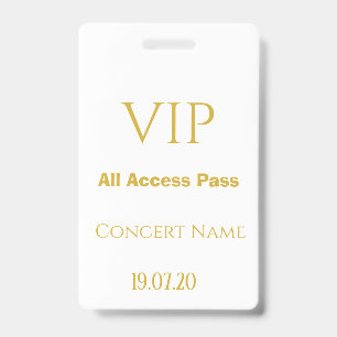 Simple White Gold VIP All Access Pass Concert Badge
