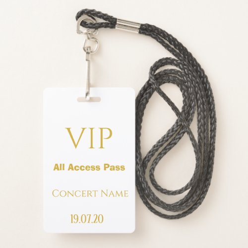 Simple White Gold VIP All Access Pass Concert Badge
