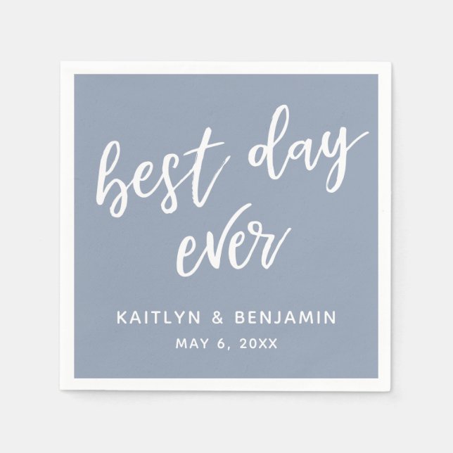 Simple White Handwriting Best Day Ever, Dusty Blue Napkins (Front)