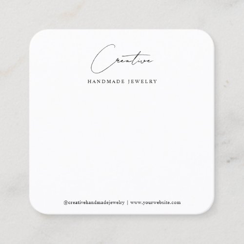 Simple White Handwritten Script Jewelry Display Square Business Card