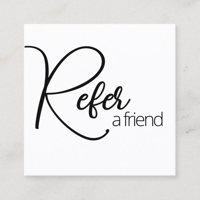 Simple White Refer a Friend Referral Card (Front)