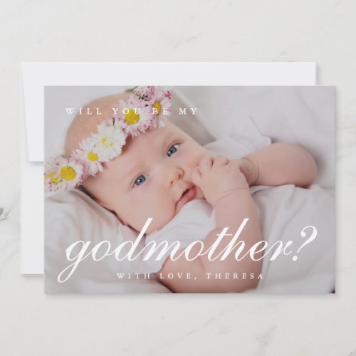 Simple White Script Godmother Proposal Photo Invitation