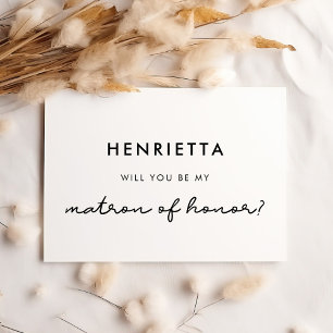 Simple Will you be my Matron of honor Invitation