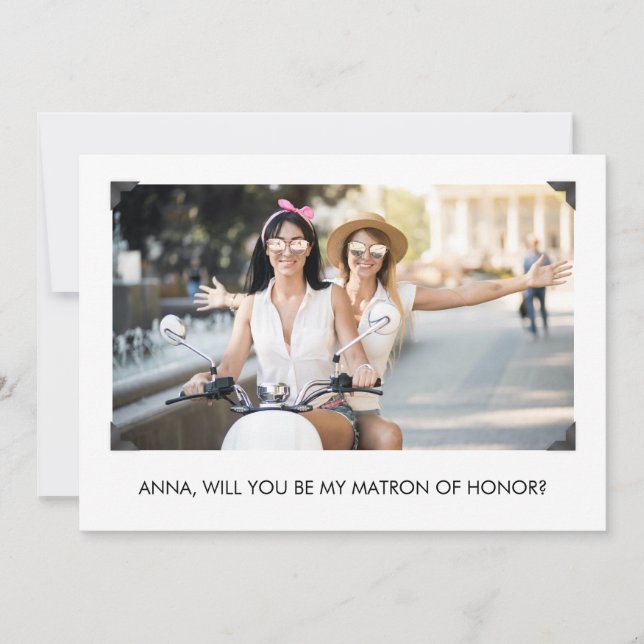 Simple Will You Be My Matron of Honor Photo Card (Front)