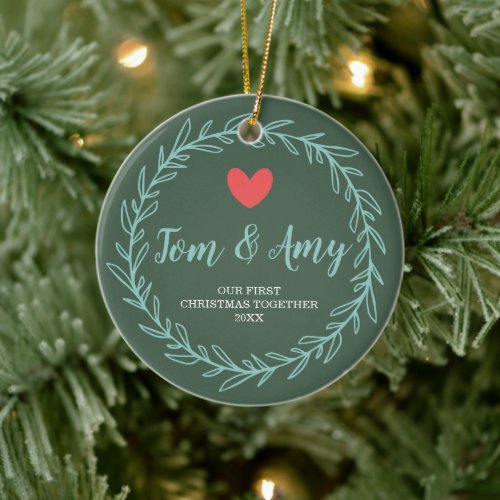 Simple Wreath Personalized 1st Christmas Together Ceramic Ornament