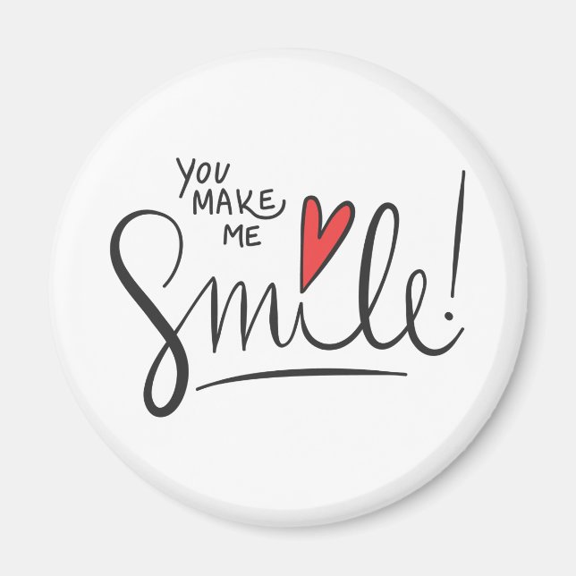 Simple yet Pretty You Make Me Smile | Magnet (Front)