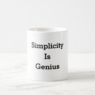 Simplicity is genius mug