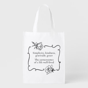 Simplicity, Kindness, Gratitude, Grace Grocery Bag