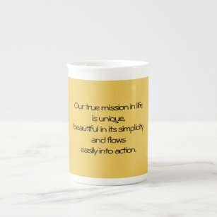 Simplicity Our True Mission in life Bone China Mug