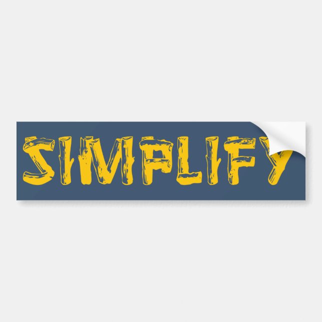 Simplify Bumper Sticker (Front)