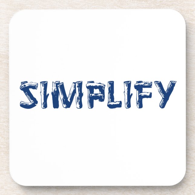 Simplify Coaster (Front)