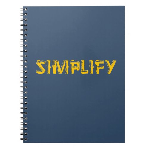 Simplify Notebook