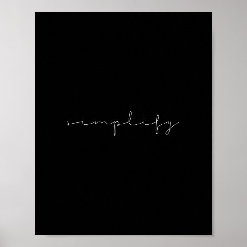 Simplify Signature Word Art Poster
