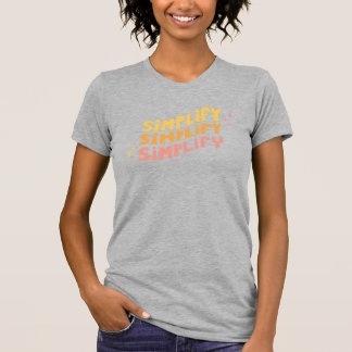 Simplify Simplify Simplify (Heather Grey) T-Shirt