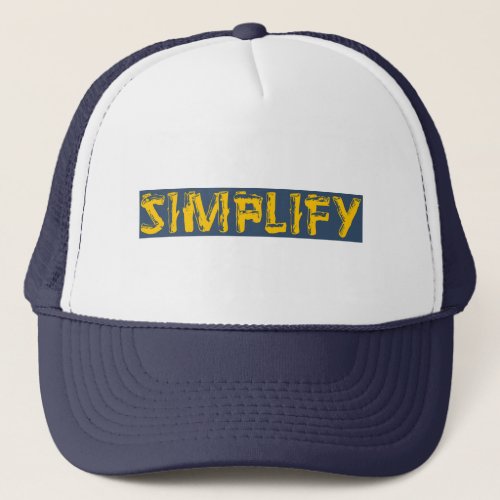 Simplify Trucker Hat