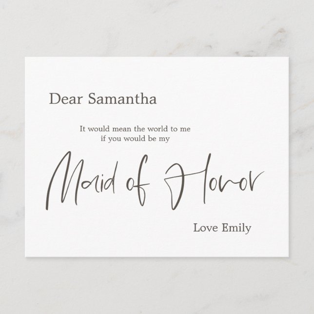 Simplistic Stylish Script Maid of Honor Request Postcard (Front)