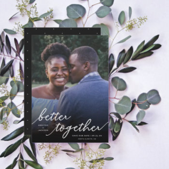 Simply Better Together Script Full Photo | White Save The Date by Orabella at Zazzle